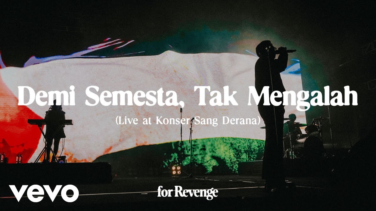 for Revenge - Demi Semesta, Tak Mengalah (Live at Konserย Sangย Derana) cover art