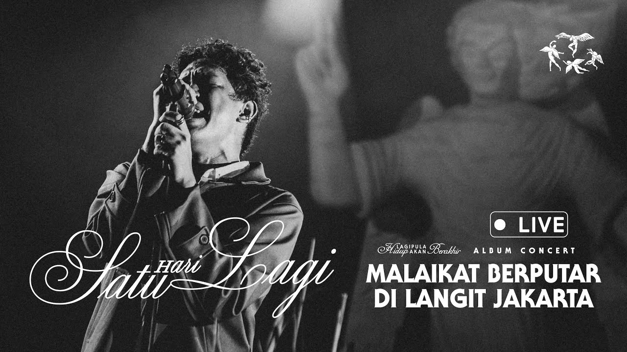 Hindia - Satu Hari Lagi (Live Recorded at Malaikat Berputar di Langit Jakarta) cover art