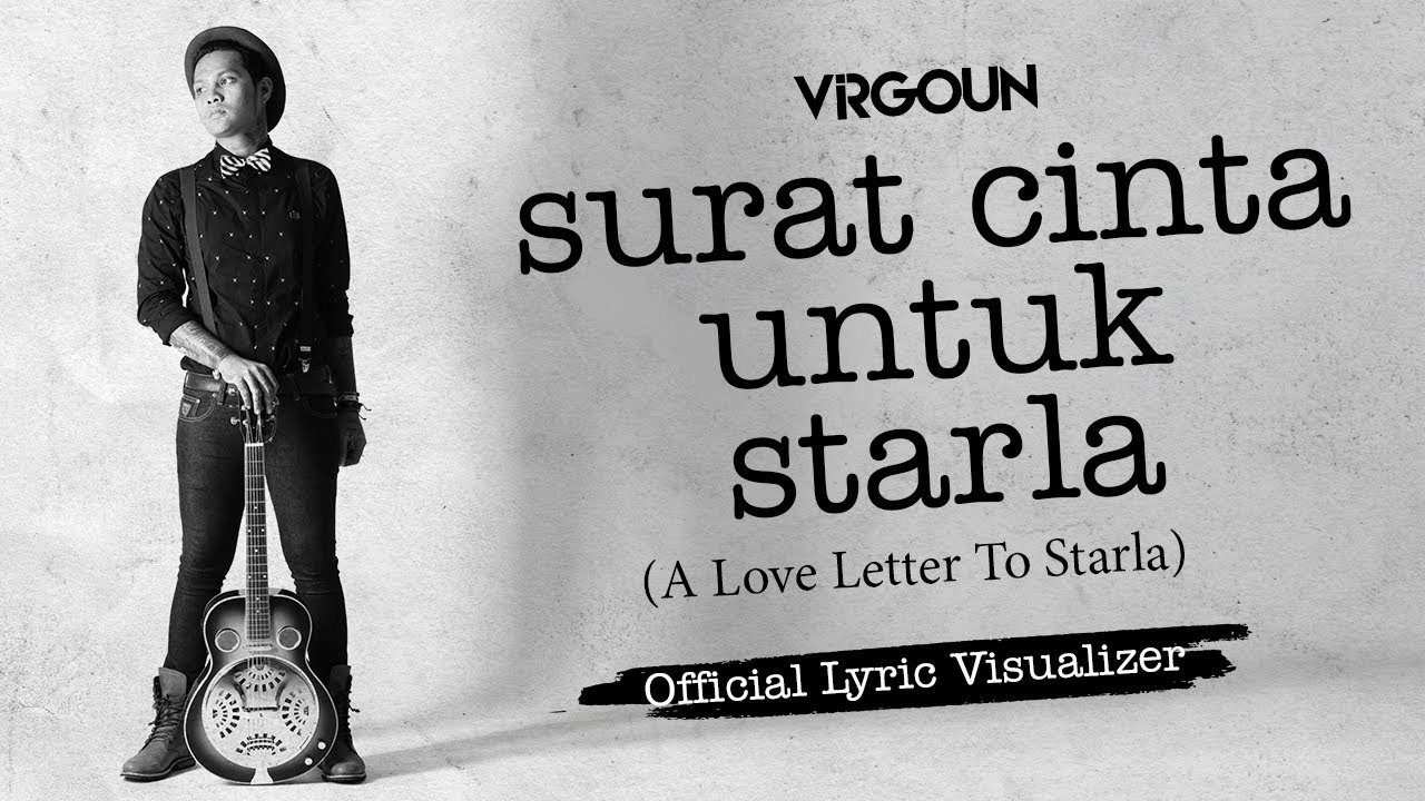 Virgoun - Surat Cinta Untuk Starla (Official Lyric Visualizer) cover art