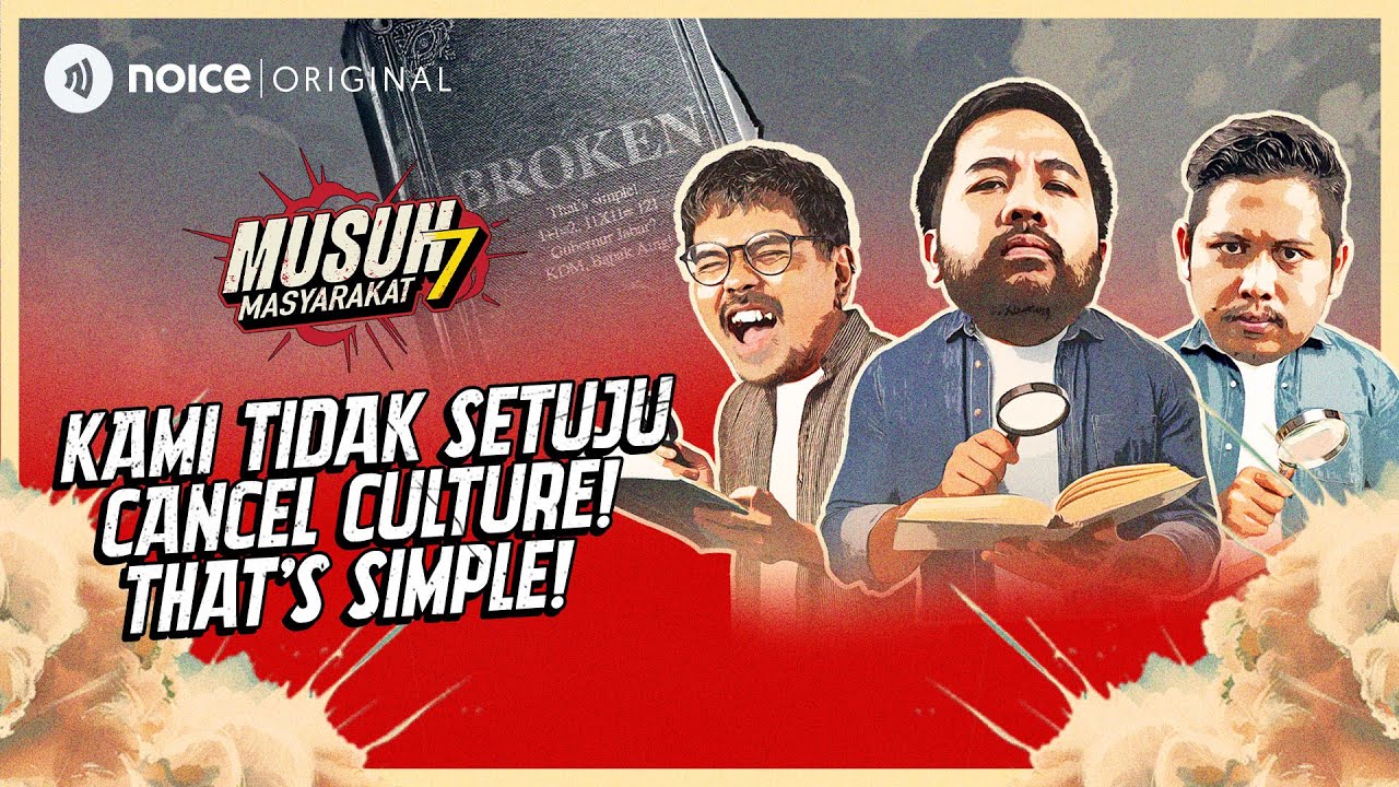 KAMI TIDAK SETUJU CANCEL CULTURE! THAT’S SIMPLE!!! cover art