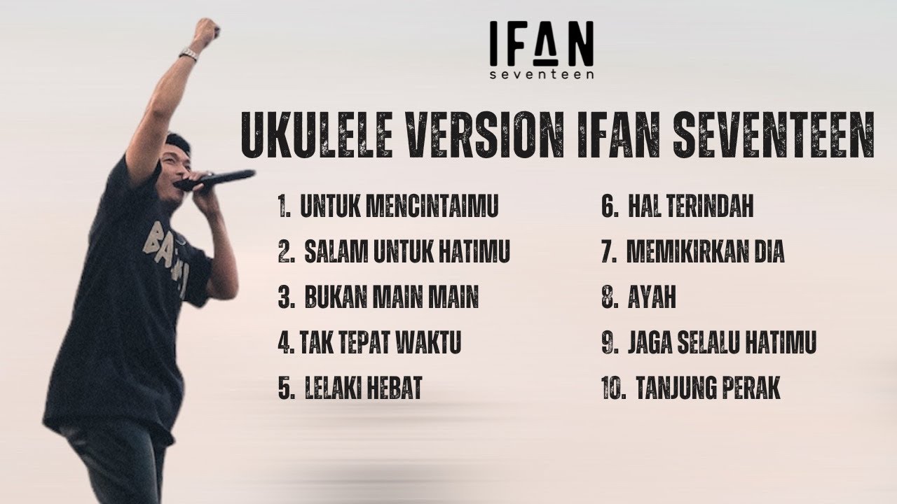 Cover UKULELE VERSION SEVENTEEN | Ifan Seventeen Full Album cover art