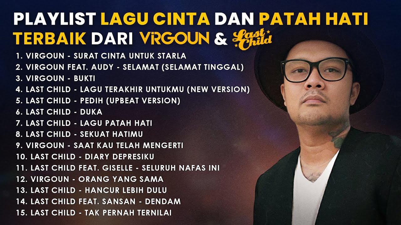 Playlist Lagu Cinta dan Patah Hati Terbaik! cover art
