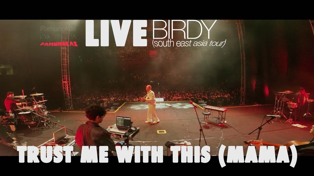 Pamungkas - Trust Me With This (Mama) (LIVE at Birdy South East Asia Tour) cover art