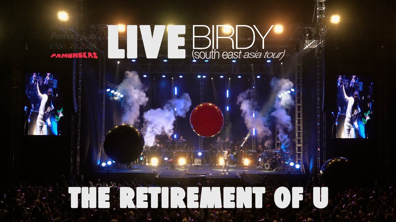 Pamungkas - The Retirement Of U (LIVE at Birdy South East Asia Tour) cover art