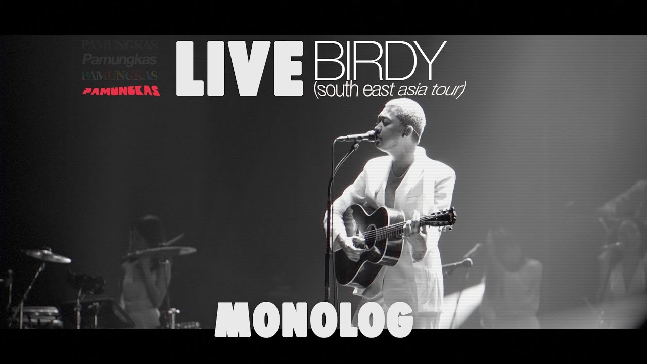 Pamungkas - Monolog (LIVE at Birdy South East Asia Tour) cover art