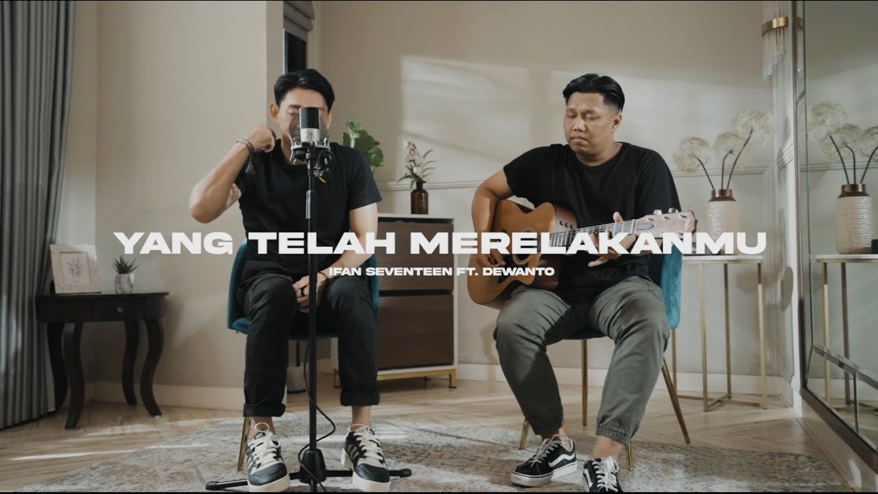 IFAN SEVENTEEN - YANG TELAH MERELAKANMU | COWIS #51 (Acoustic Version) cover art
