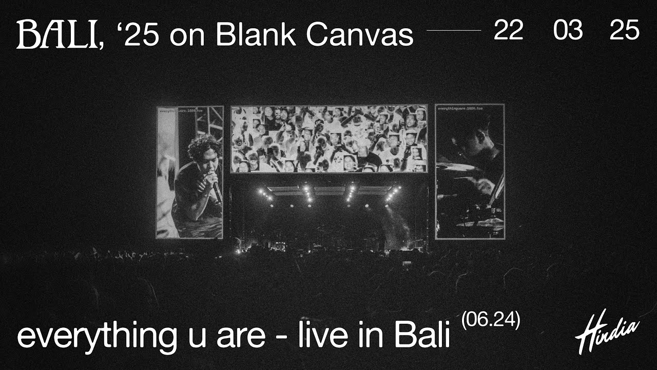 Hindia - everything u are (Live from Bali, '25 on Blank Canvas) cover art