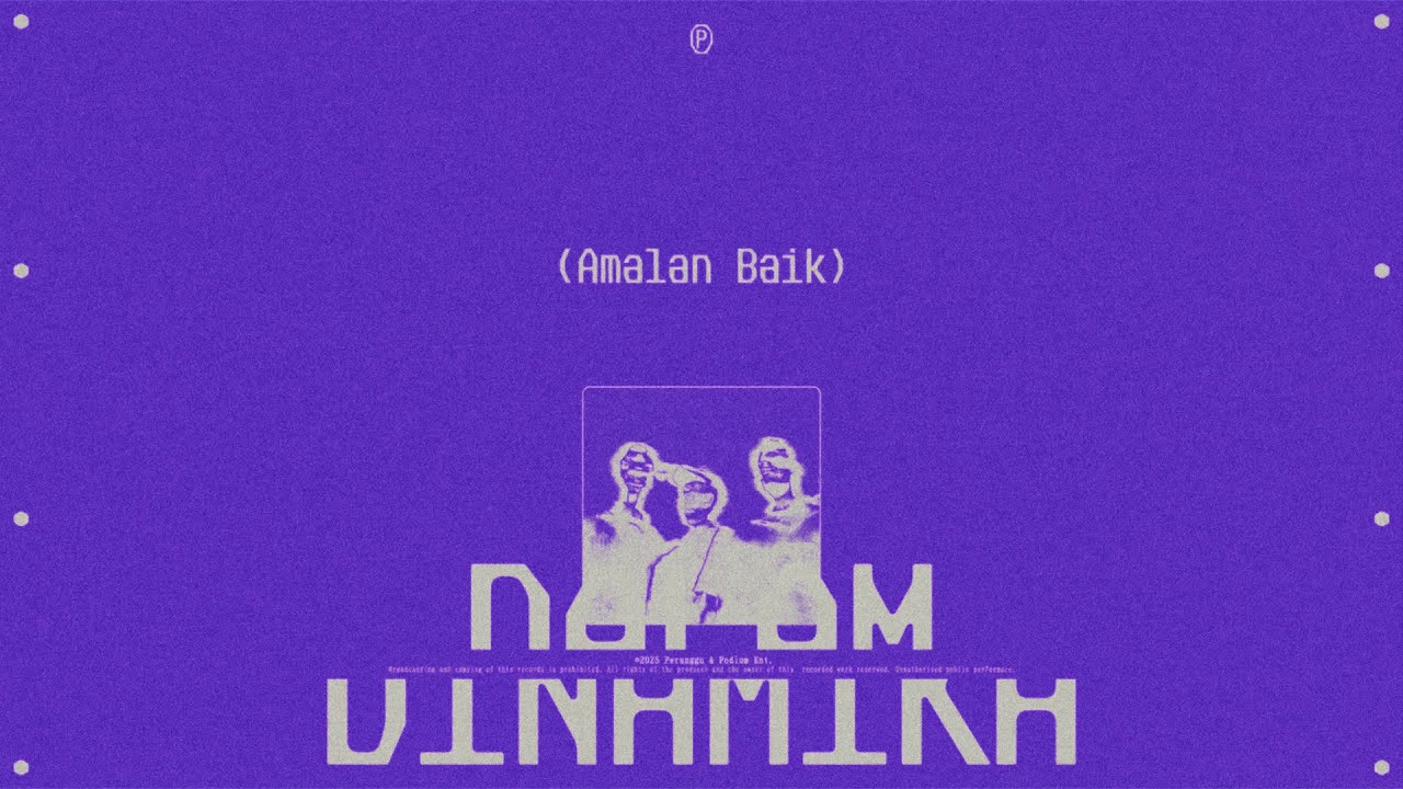 Perunggu - Amalan Baik (Official Lyric Video) cover art