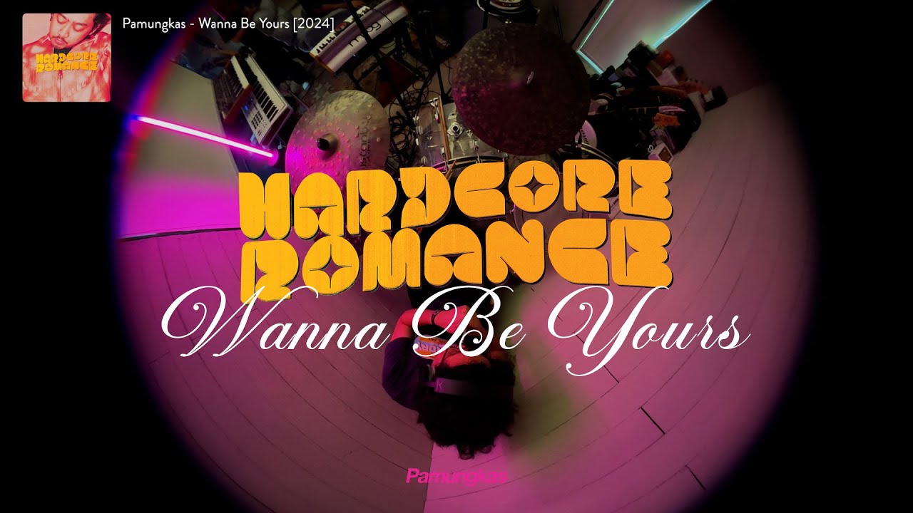 Pamungkas - Wanna Be Yours (Official Lyrics Video) cover art