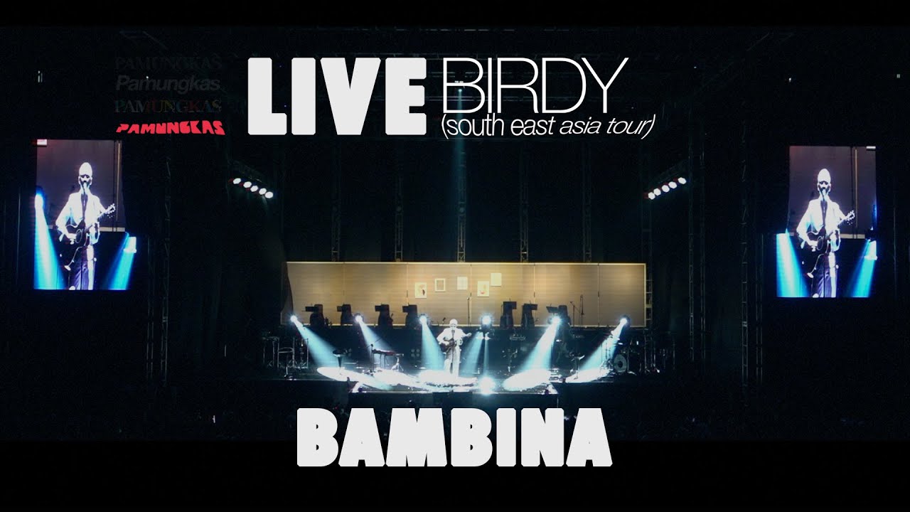 Pamungkas - Bambina (LIVE at Birdy South East Asia Tour) cover art