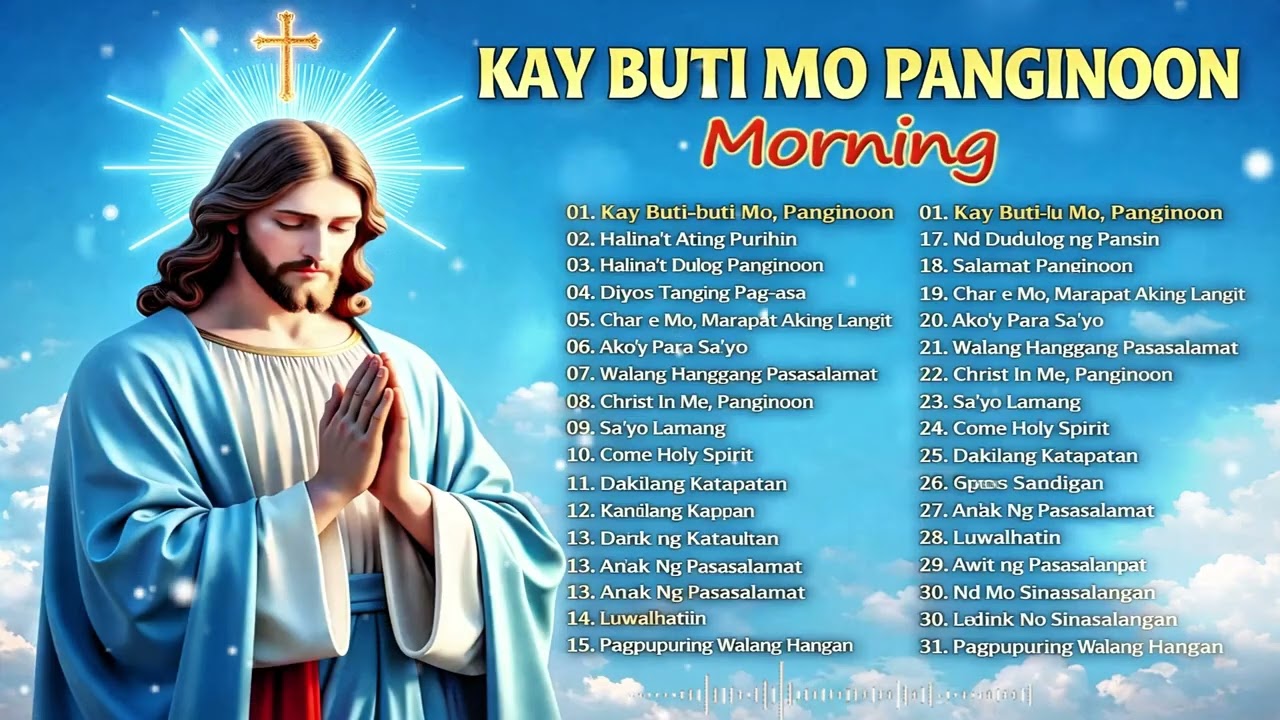 Kay Buti-buti Mo Panginoon 🎼 Tagalog Worship Christian Songs Morning Praise & Worship 🎶 cover art