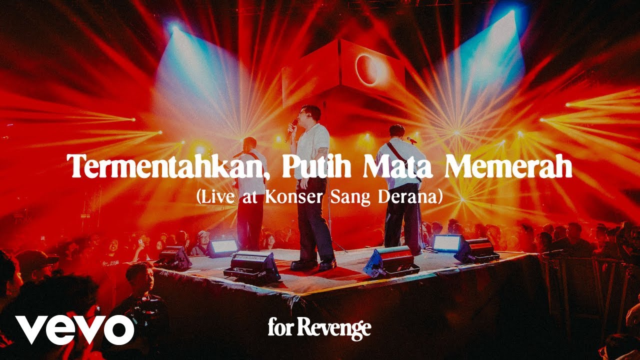 for Revenge - Termentahkan, Putih Mata Memerah (Live at Konser Sang Derana) cover art