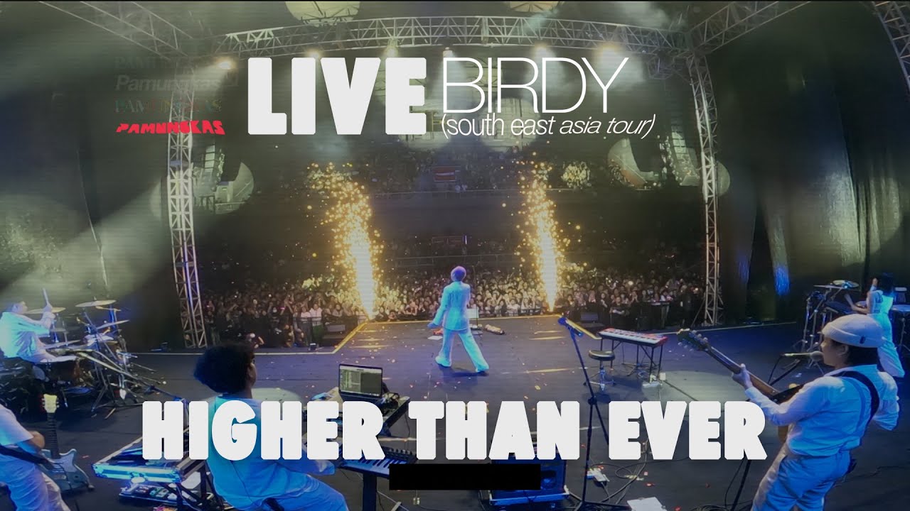 Pamungkas - Higher Than Ever (LIVE at Birdy South East Asia Tour) cover art