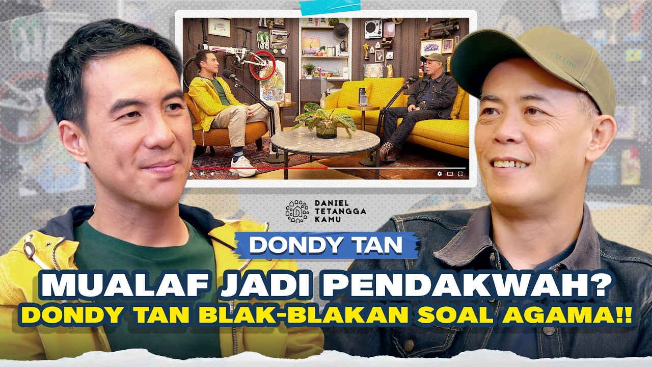 Setelah Riset Semua Agama, Ini Alasan Dondy Tan Jadi Mualaf!! – Daniel Tetangga Kamu cover art