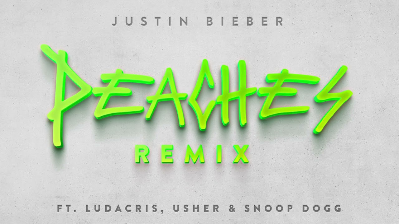 Justin Bieber - Peaches (Remix) ft. Ludacris, Usher & Snoop Dogg cover art