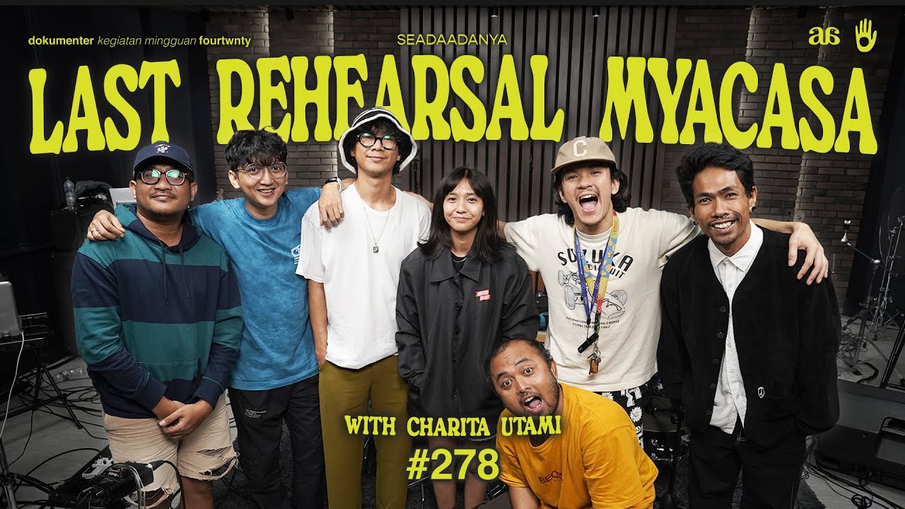 #SEADAADANYA EPS.278 | Latihan Terakhir Sebelum MYACASA w/ Charita Utami cover art