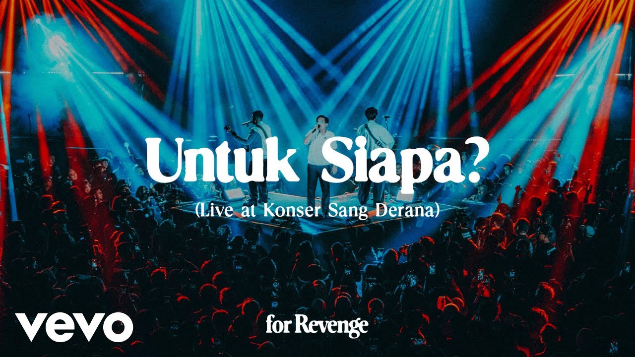 for Revenge - Untuk Siapa (Live at Konser Sang Derana) cover art