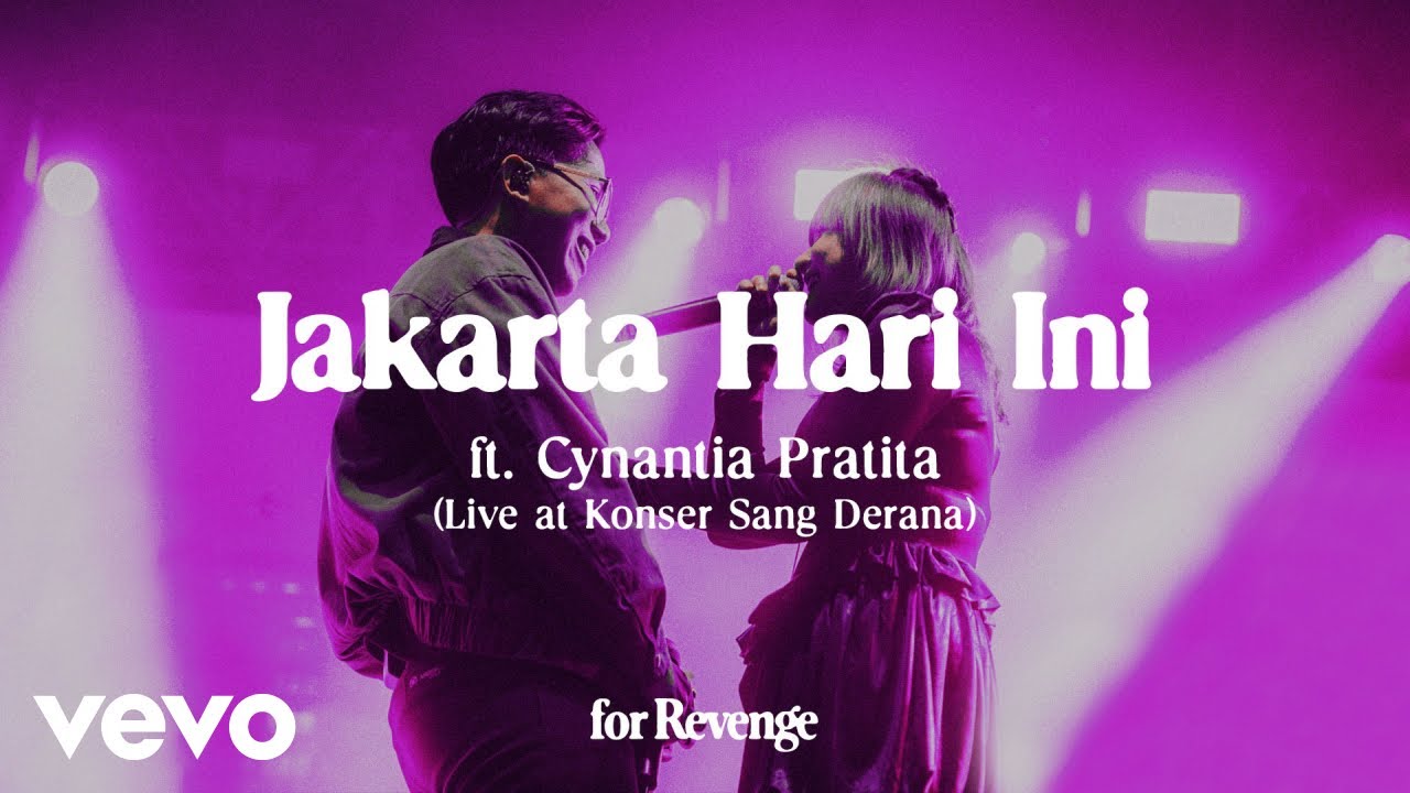 for Revenge - Jakarta Hari ini ft. Cynantia Pratita (Live at Konser Sang Derana) cover art