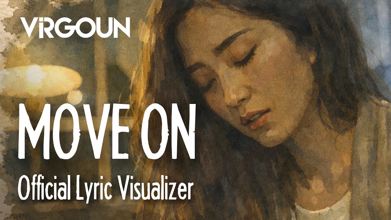 Virgoun - Move On (Official Lyric Visualizer) cover art