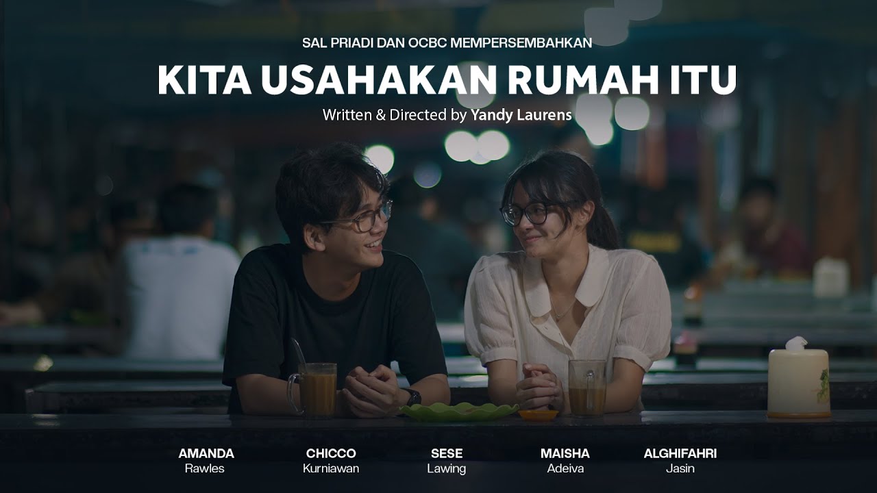 Sal Priadi - Kita Usahakan Rumah Itu (Official Short Movie) cover art
