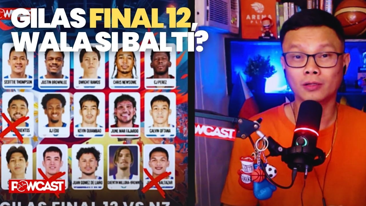 Gilas Pilipinas final 12 Wala si Balti | The X Factor and the Reality?