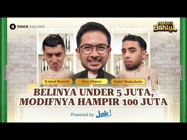 DEN DIMAS KEASIKAN MODIF MOTOR MIO SAMPE LUPA TERNYATA UDAH KELUAR DUIT BANYAK - PODCAST BAHLUL cover art