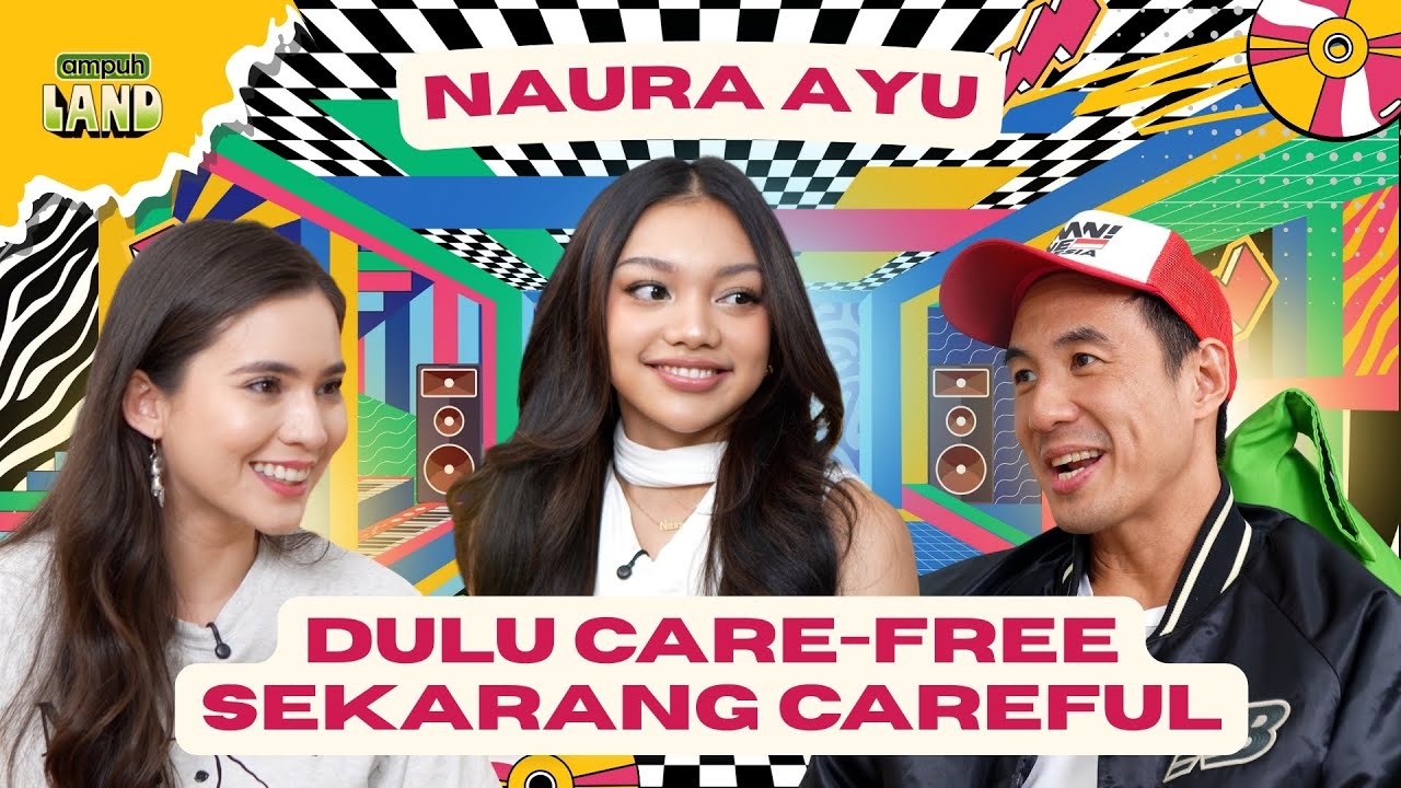 NAURA AYU: 'LAMPU JALAN'! INI BUKAN CUMA LAGU, TAPI TRANSISI JADI DEWASA! - AMPUH LAND cover art