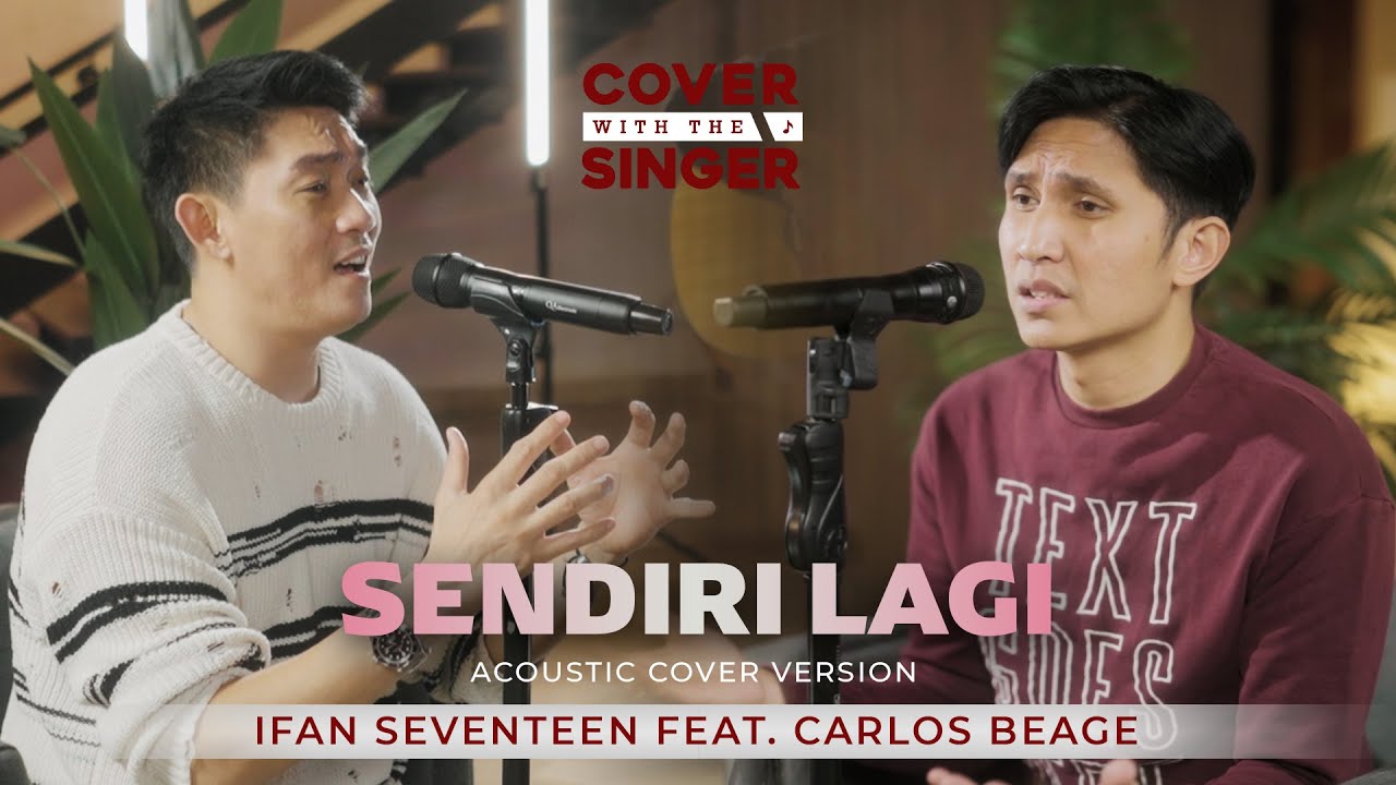 CARLOS BEAGE FT IFAN SEVENTEEN - SENDIRI LAGI | COWIS #45 (Cover Version) cover art