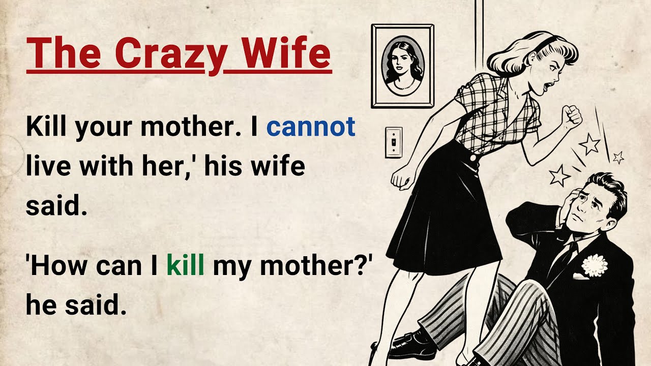 Learn English through Stories Level 3 ⭐ The Crazy Wife - Improve your English | English Audio Story cover art