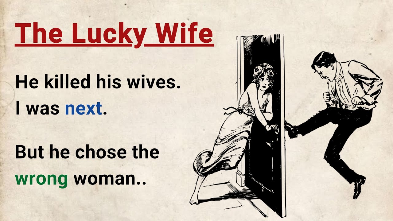 Learn English through Stories Level 3 ⭐ The Lucky Wife - Improve your English | English Audio Story cover art