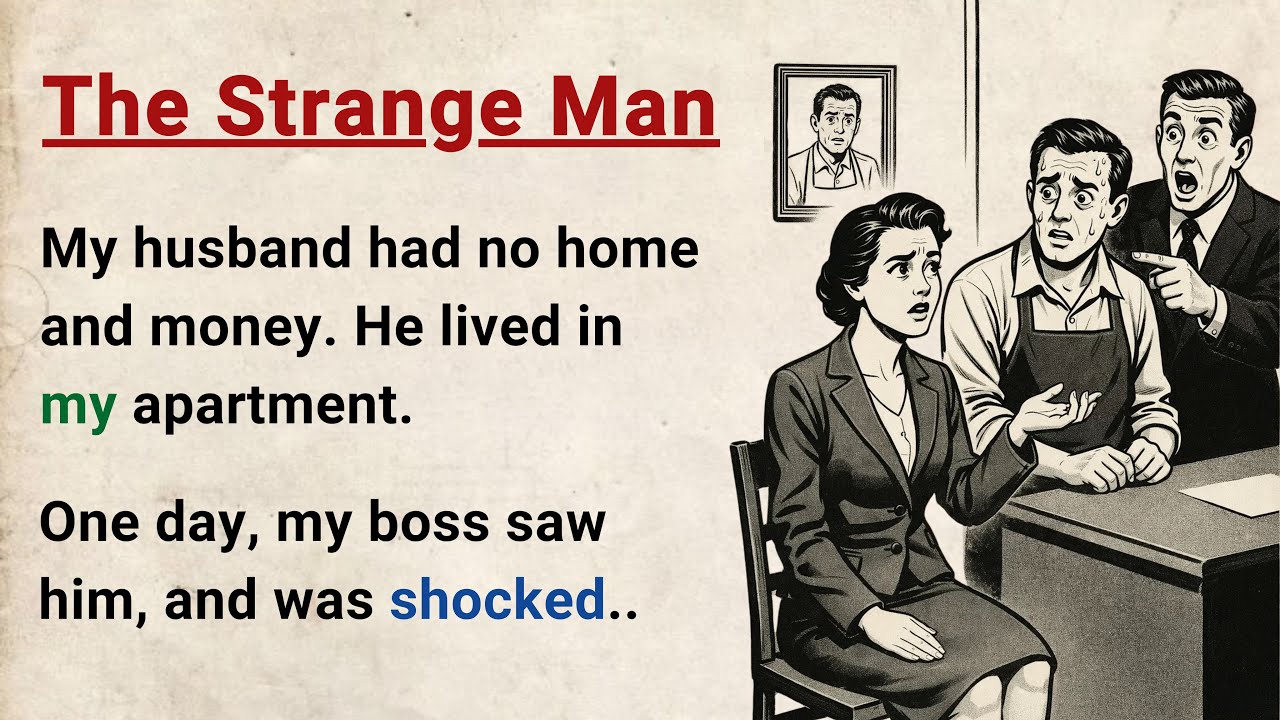 Learn English through Stories Level 3 ⭐ The Strange Man - Improve your English | English Audio Story cover art