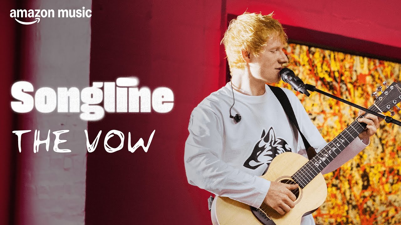 Ed Sheeran - The Vow (Amazon Music Songline) cover art
