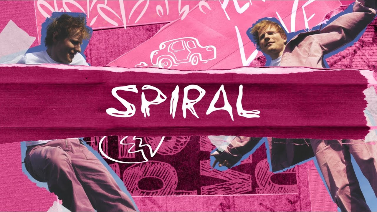 Ed Sheeran - Spiral [Lyric Video] cover art