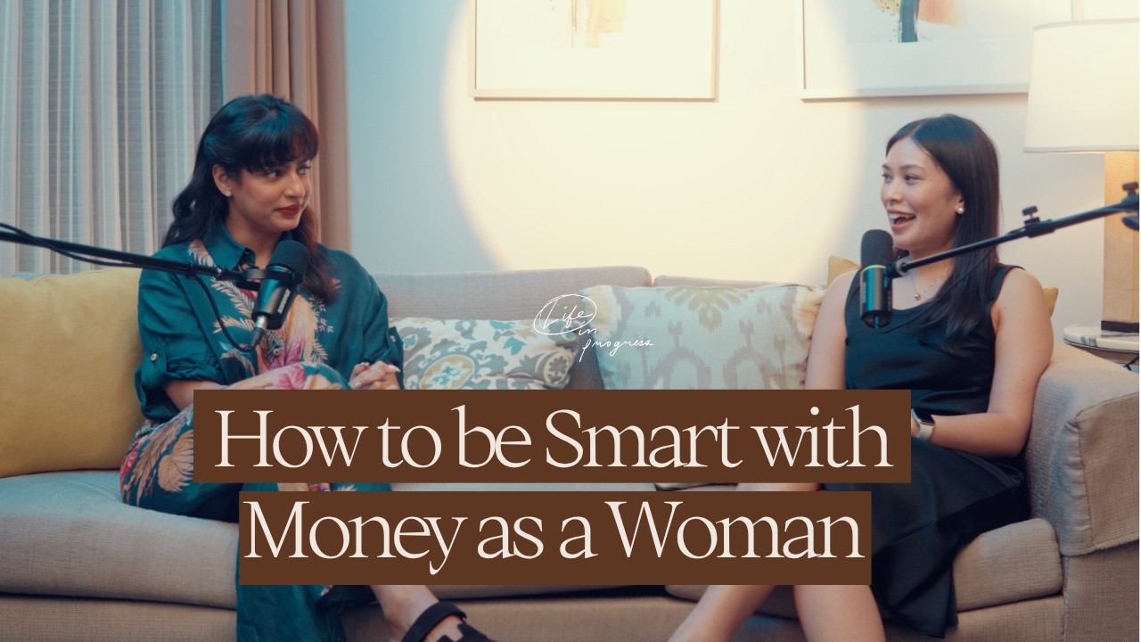 How to be Smart with Money as a Woman | Life in Progress Podcast cover art