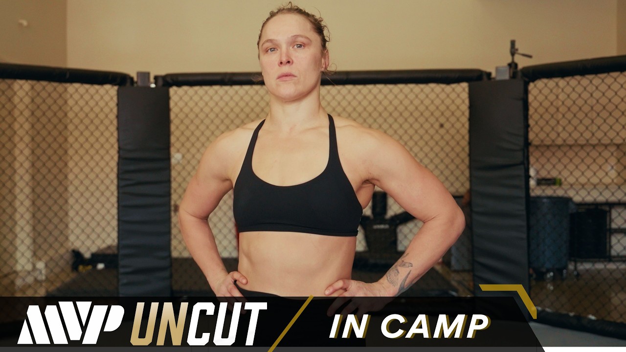 MVP UNCUT: Ronda Rousey In Camp