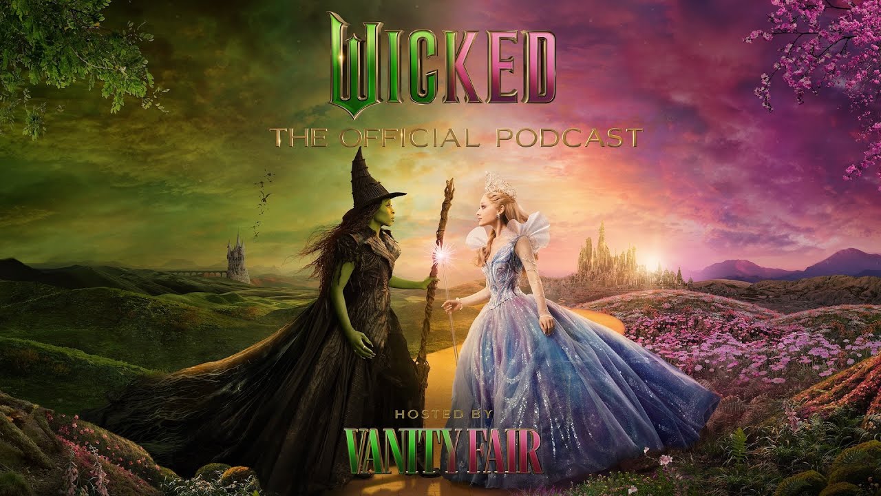 Wicked: The Official Podcast | Thrillifying Threads and Magical Makeup