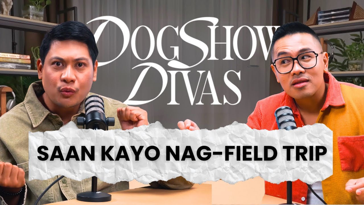Saan Kayo Nag-field Trip - Dogshow Divas with Baus Rufo & Macoy Dubs cover art