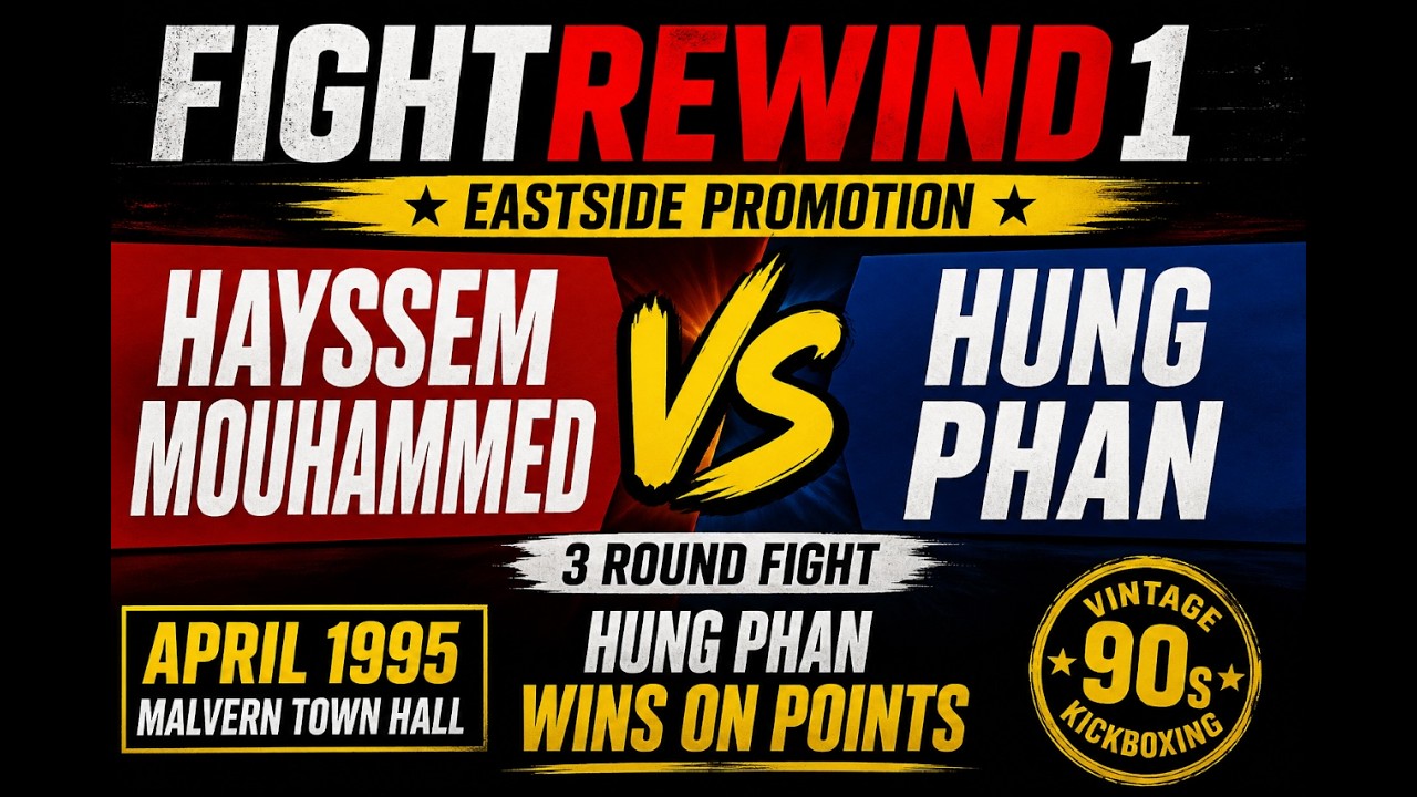 🔥Hayssem Mouhammed vs Hung Phan🔥