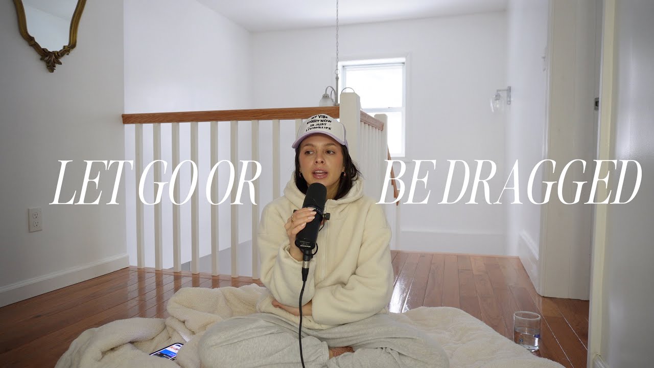 LET GO OR BE DRAGGED: letting go of what no longer serves you cover art
