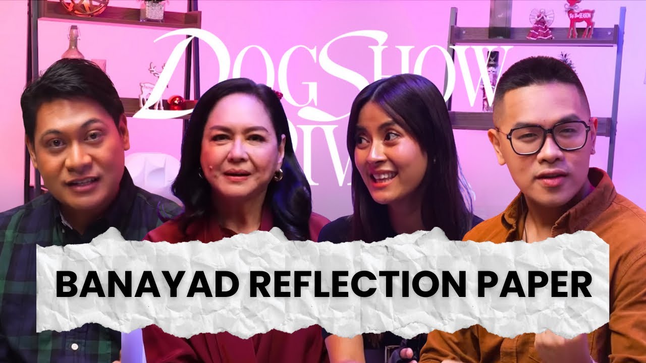 Year End Special - Banayad Reflection Paper - Dogshow Divas with Baus Rufo & Macoy Dubs cover art