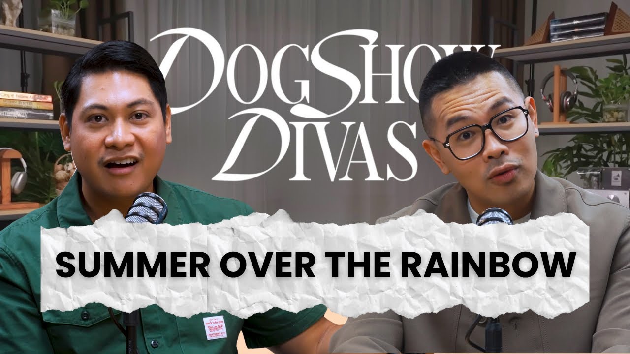 Summer Over The Rainbow - Dogshow Divas with Baus Rufo & Macoy Dubs cover art