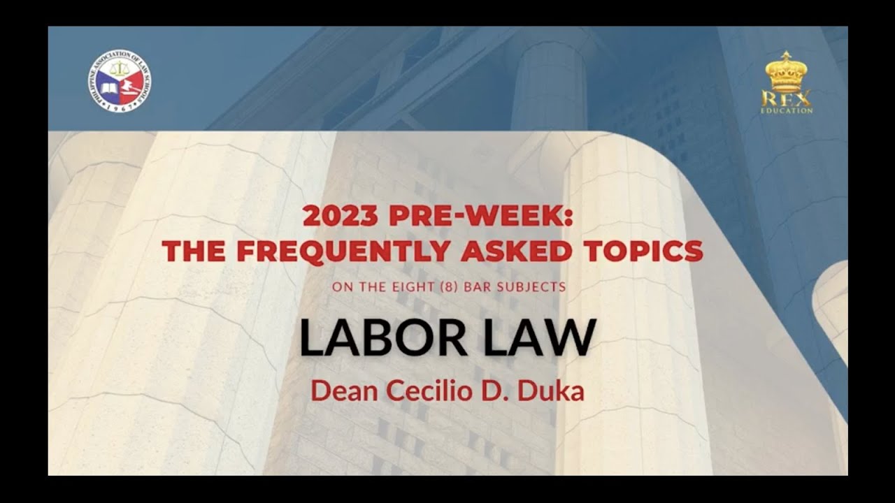 2023 Pre-Week: The FAQs | LABOR LAW