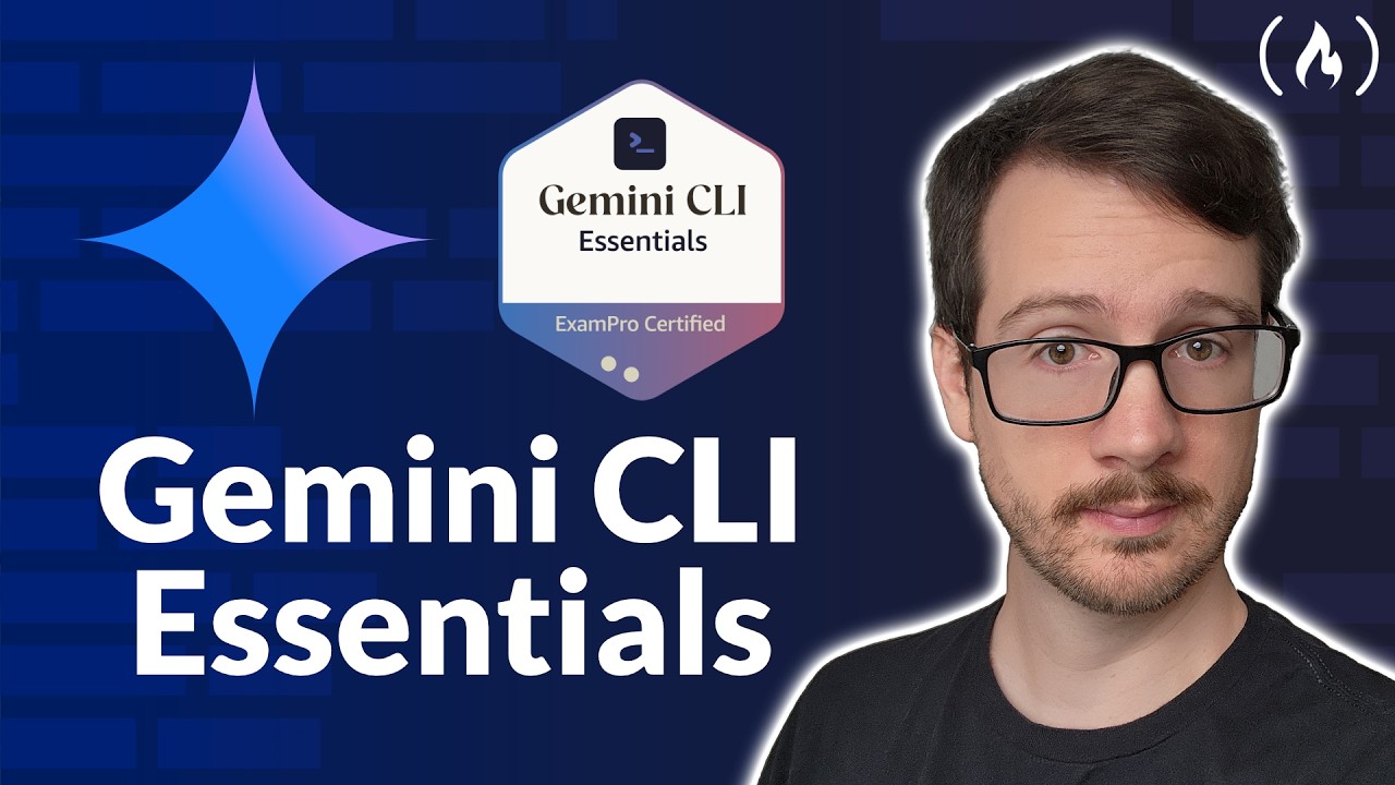 Gemini CLI Essentials – Full Course