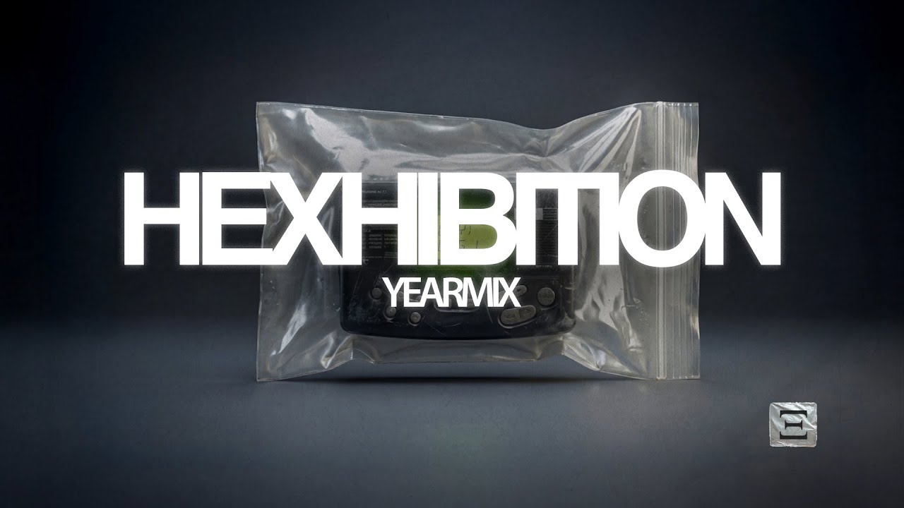 HEXHIBITION Yearmix 2025 (Official Mix)