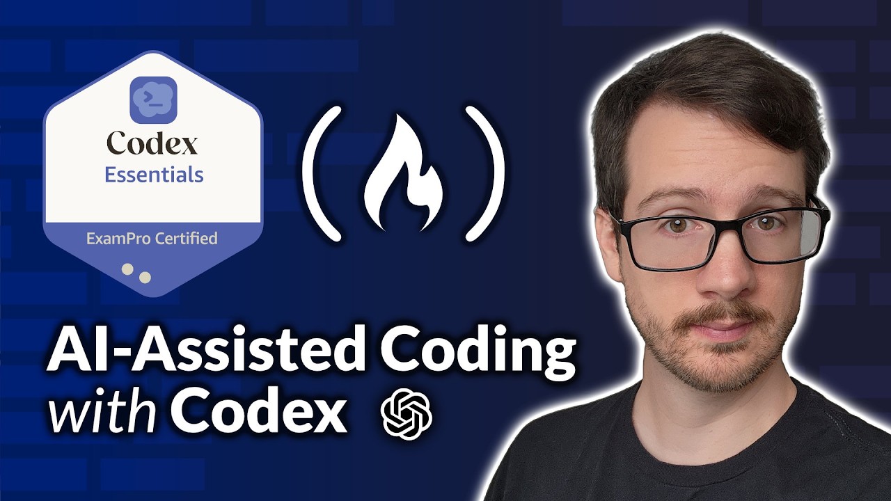 Codex Essentials – AI Assisted Agentic Development Course