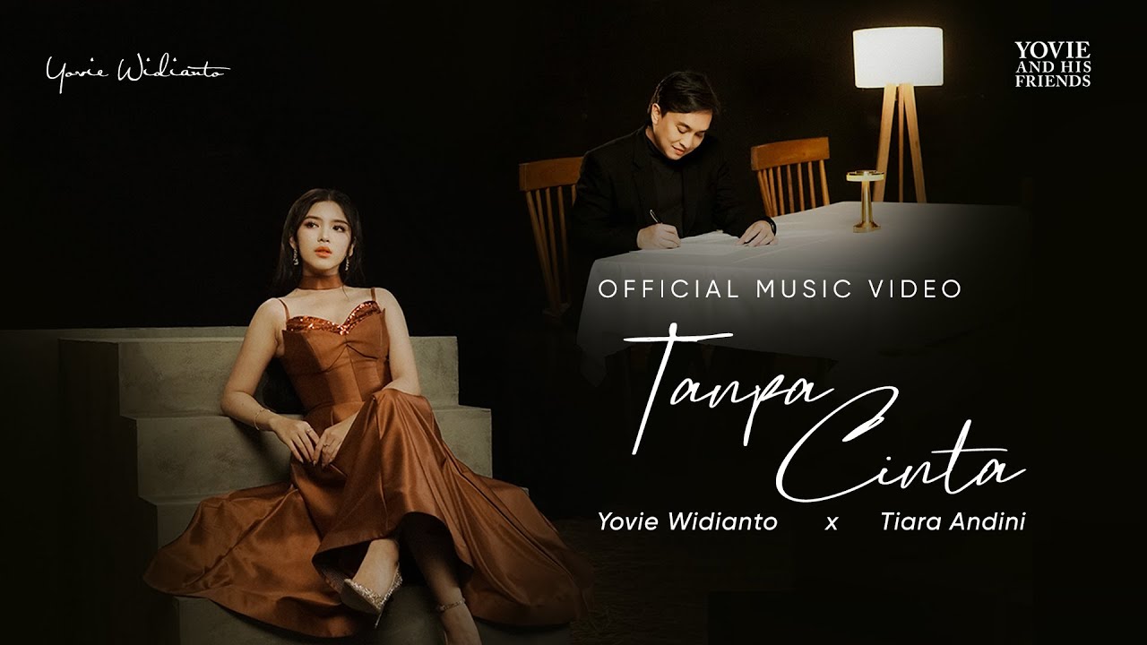 Yovie Widianto, Tiara Andini - Tanpa Cinta (Official Music Video) cover art