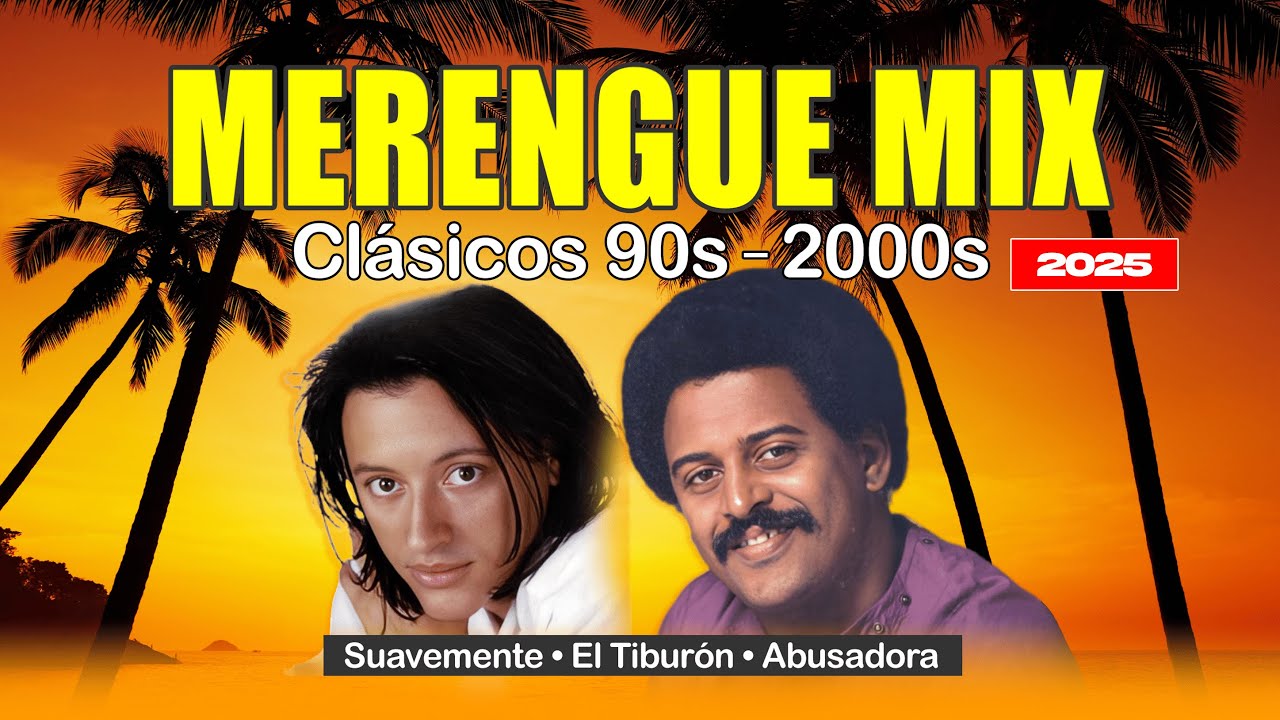 Merengue Clásico 90s–2000s — Suavemente, El Tiburón, Abusadora (Mix 2025) cover art