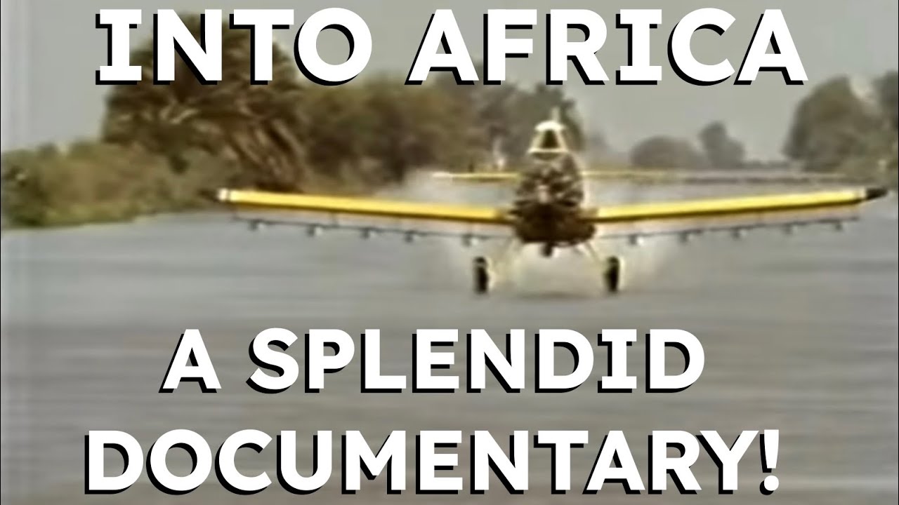 Into Africa - A Splendid Documentary About Flying In The 1980s cover art