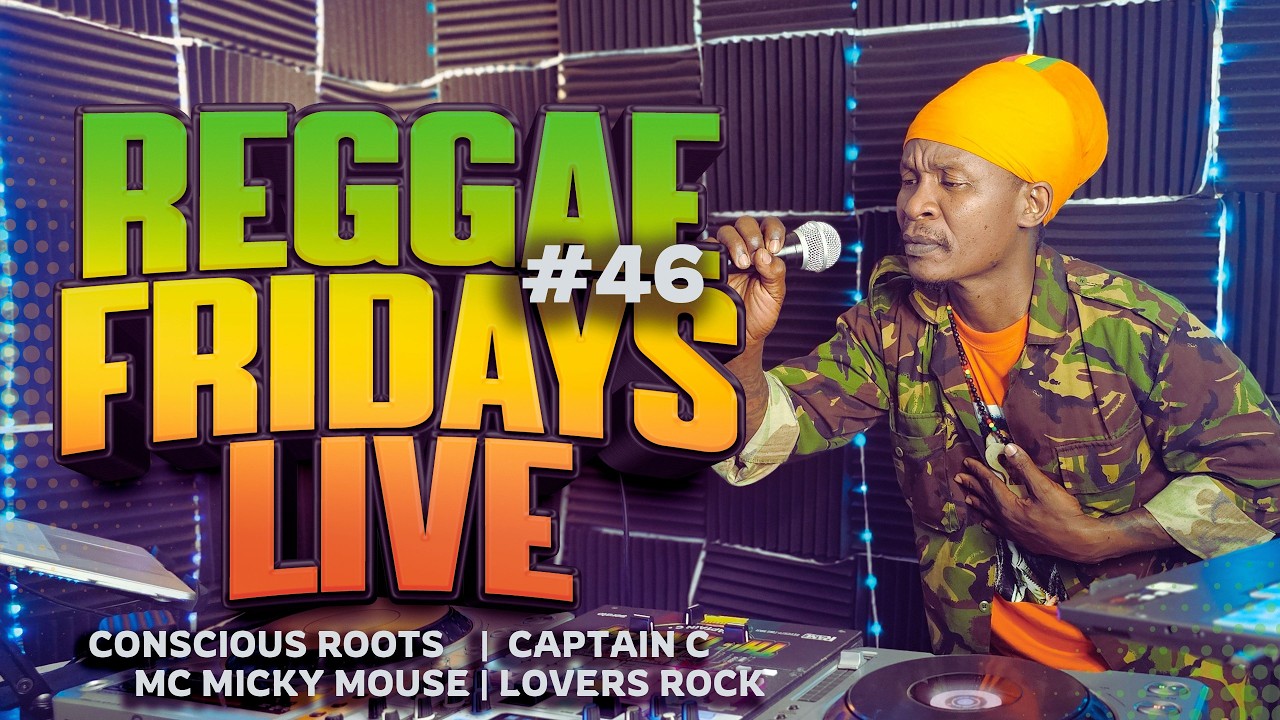 REGGAE FRIDAYS #46 🔥 Lovers Rock Live Mix | Captain C x Mc @mickymouse45 cover art