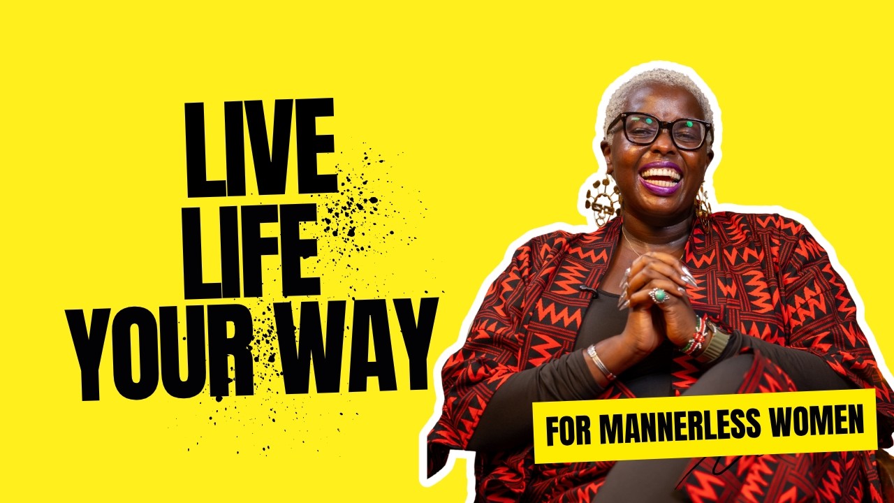 Her Grandmother Refused Marriage And Thrived | Ciku Cheru’s Story | For Mannerless Women cover art